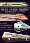 HIGH SPEED TRAINS