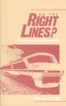 ON THE RIGHT LINES?
