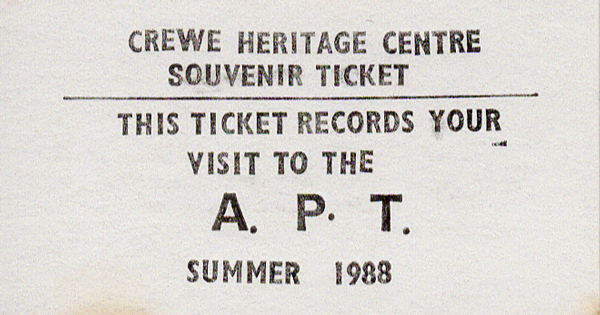 Crewe Heritage Centre Souvenir Ticket 1988