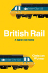British Rail A New History