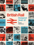 BRITISH RAIL DESIGNED 1948-97